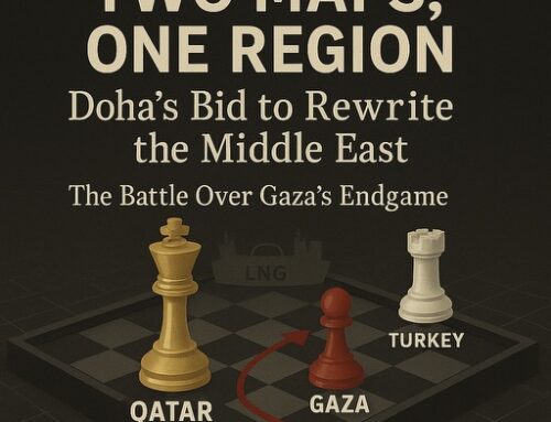 Two Maps, One Region: Doha’s Bid to Rewrite the Middle East — The Battle Over Gaza’s Endgame
