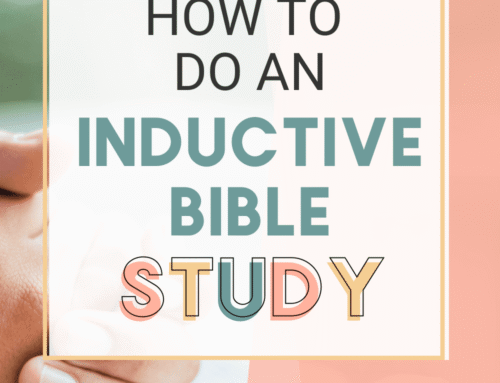 How to Study the Bible and Actually Understand It | Inductive Bible Study Method Explained