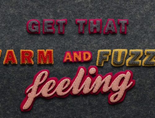 Not warm and fuzzy, I understand