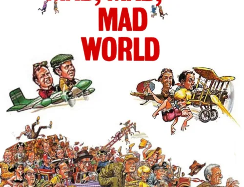It’s A Mad, Mad, Mad, Mad World