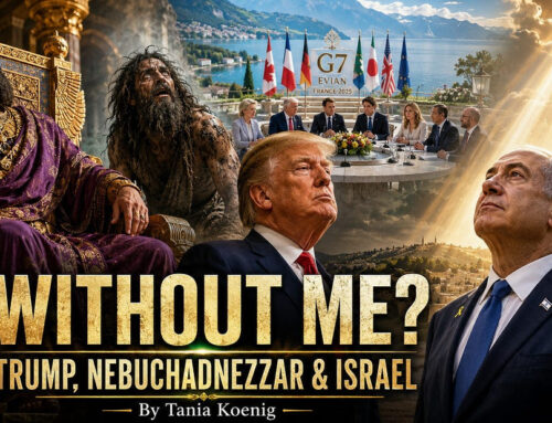 When a President Says, “Without Me, There Would Be No Israel”: Trump, Nebuchadnezzar, and the Dangerous MOU with Iran By Tania Koenig