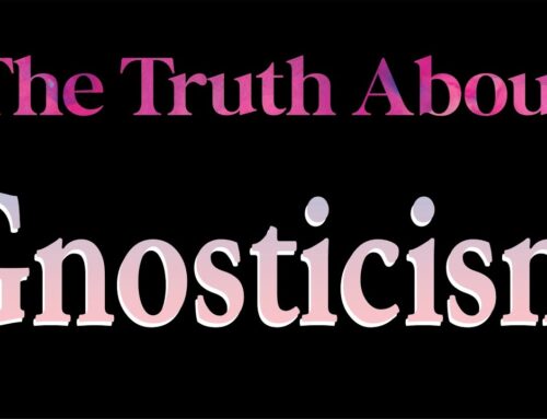 Gnosticism and Truth