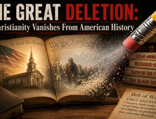 The Great Deletion: Christianity Vanishes From American History